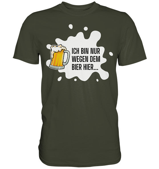 Nur Bier - Premium Shirt