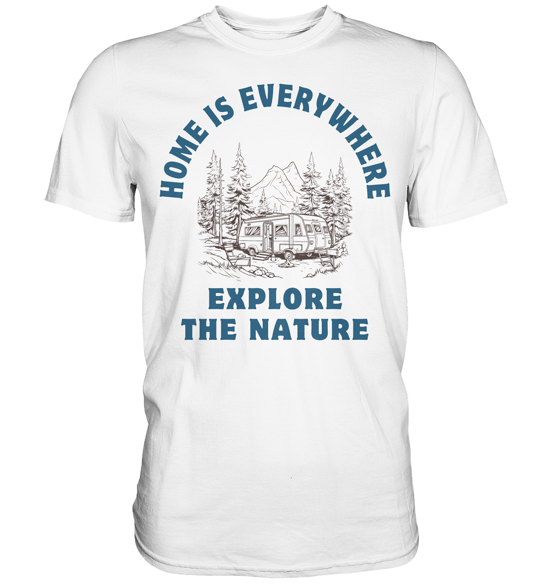 Home is everywhere Shirt - Premium Shirt